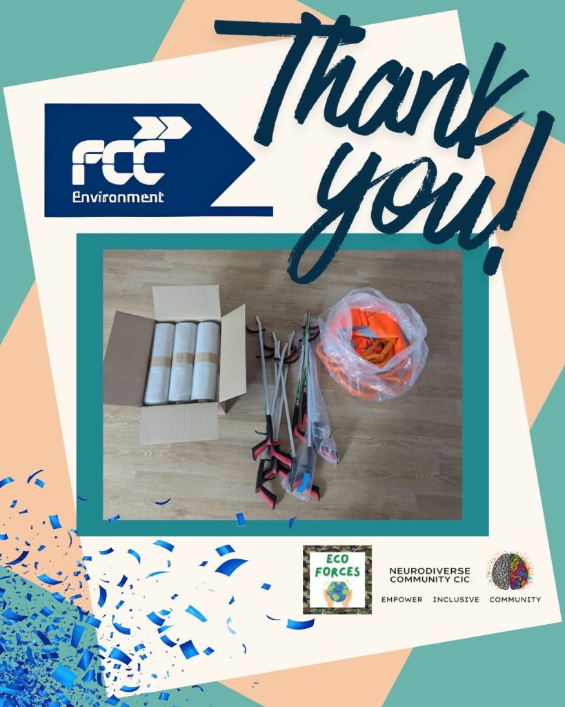 Thank you graphic from NeuroDiverse Community CIC Eco Forces to FCC Environment. The design includes the FCC Environment logo, large handwritten-style text reading “Thank you!”, and a photo showing donated litter-picking equipment, including litter pickers, rolls of bags and orange hi-vis vests. Eco Forces and NeuroDiverse Community CIC logos appear at the bottom, with blue confetti decoration.