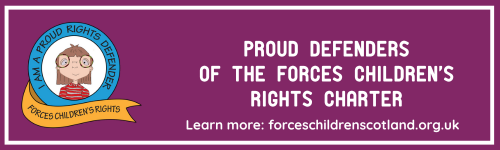 Purple banner with white border reading “Proud Defenders of the Forces Children’s Rights Charter” and “Learn more: forceschildrenscotland.org.uk.” On the left is a circular badge with a cartoon child and the text “I am a proud rights defender” and “Forces children’s rights.”