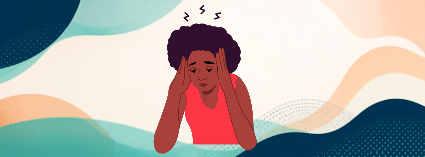 Illustration of a woman holding her head with her eyes closed, appearing overwhelmed or in pain, set against a soft abstract background of teal, navy, cream and peach waves.