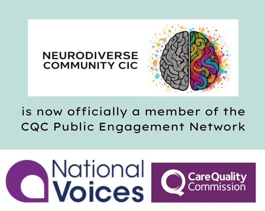 An announcement graphic stating that Neurodiverse Community CIC is now officially a member of the CQC Public Engagement Network.
