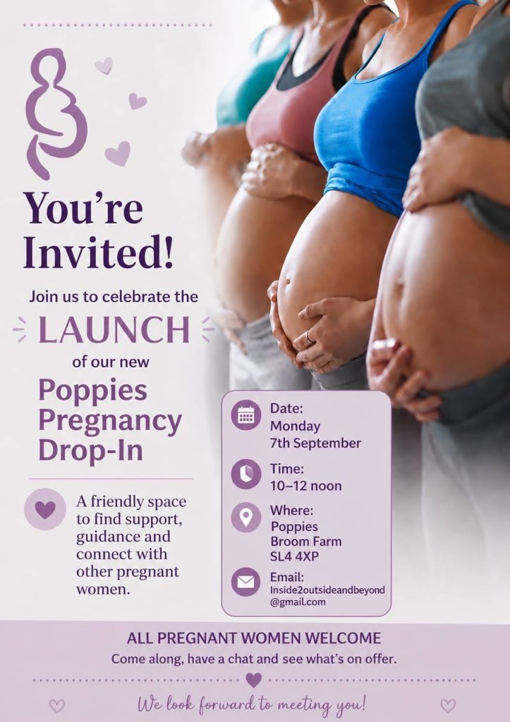 Promotional poster for the launch of the Poppies Pregnancy Drop-In, featuring a row of pregnant women and purple pregnancy-themed graphics. The event is on Monday 7 September, 10am–12 noon at Poppies, Broom Farm, SL4 4XP. It offers a friendly space for pregnant women to find support, guidance and connect with others. Contact: inside2outsideandbeyond@gmail.com